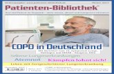COPD in Deutschland - Patientenbibliothekpatienten-bibliothek.de/_pb2015/pb/ratgeber/D13... · raucht haben“, wie man oft hört. Beide Aussagen sind vollkommen falsch. Selbst wenn