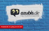 Preisliste Nr. 8 gültig ab 01.01 - azubis.de · Ausbildungsanzeigen auf azubis.de • Platzierung auf der Startseite von azubis.de • Videodatei inkl. Zweitverwertungsrechte zur