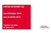 UNITED INTERNET AG Geschäftsjahr 2018 und …...2019/03/28  · 4 Geschäftsjahr 2018 & Ausblick 2019 Frankfurt am Main, 28. März 2019 + 1,28 Mio. auf 23,85 Mio. Kundenverträge