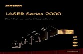 LASER Series 2000 - Sikora...Bruchweide 2 28307 Bremen Deutschland Tel.: +49 421 48900 0 E-Mail: sales@sikora.net BRASILIEN sales@sikora-brazil.com CHINA sales@sikora-china.com FRANKREICH