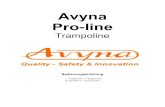 Avyna Pro-line - HORNBACH€¦ · Trampoline Bedienungsanleitung Tepl234-i / Tepl238-i Avgr234-i / Avgr238-i . 1.Erstens, Aufbau des Rahmens 2. Die Inground-Pins unter dem Rahmen