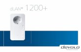 dLAN® 1200+ - devolo … · 7 Ein Wort vorab devolo dLAN 1200+ 1.1.1 Bestimmungsgemäßer Gebrauch Verwenden Sie den Adapter wie in dieser Anleitung be-schrieben, um Schäden und