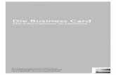 Die Business Card - American Express€¦ · Die Business Card Alle Informationen im Überblick. Wichtige Hinweise für Verbraucher bei Vertragsabschlüssen im Fernabsatz und außerhalb