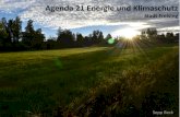 Agenda 21 Energie und Klimaschutz - freising.de€¦ · Agenda 21 Energie und Klimaschutz Stadt Freising Wir unterstützen die Stadt Freising und ihre Bürger auf dem Weg zu einer