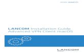 LANCOM Installation Guide Advanced VPN Client macOS€¦ · DE 2 Einleitung Einleitung Der LANCOM Advanced VPN Client ist ein universeller Software-VPN- Client für den sicheren Firmenzugang