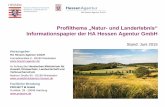 Profilthema „Natur und Landerlebnis“ Informationspapier ... · Marketingplan 2014-2018 definiert. Profilthema „Natur- und Landerlebnis“ in Hessen Quelle: HA Hessen Agentur