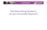Die Die NetworkingNetworkingNetworkingAcademy Academy an ... · Die CCNA Zertifizierung •Einstiegszertifikat zum Nachweis von Hard Skillsim Netzwerkbereich •darauf aufbauend sind