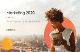 Marketing 2020€¦ · 14 % ihrer Marketing-Budgets für Social Media Marketing ausgeben. Mehr (16 %) wird nur noch in Displaywerbung und Retargeting investiert. Im letzten Jahr haben