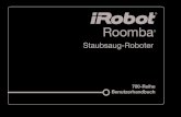 Roomba - iRobot€¦ · Virtual Wall Lighthouse™ (virtuelle Wand und virtueller Leuchtturm) Zubehör nur für Modelle 780 und höher Ein Virtual Wall Lighthouse kann sowohl als