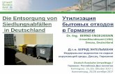 1 Die Entsorgung von Утилизация - Umweltbundesamt · Определение бытового мусора: 8,0 Papier / Бумага 5,7 Verpackung / Упаковка 2,4