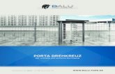 PORTA DREHKREUZ - Balu Tore · Das BALU Porta Drehkreuz ist durch seine robuste Bauweise ideal für repräsentative Freizeit-, Werks- und Objektschutzanwendungen geeignet. Aufgrund