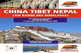 SEIT 1986 MYANMAR & THAILAND CHINA TIBET NEPAL · China/Tibet/Nepal Visumpﬂ icht Thailand Visum bei Einreise gratis PREISGARANTIE Die Preise basieren auf den Umrechnungs-kursen