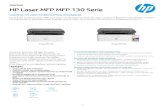 HP Laser MFP MFP 130 Serie · HP Laser MFP MFP 130 Serie Laserdruck mit vollem Funktionsumfang. Einstiegspreis. Produktive Leistung eines MFP zu einem erschwinglichen Preis Drucken,