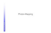 Photon-Mapping - Goethe University Frankfurt€¦ · (Bias) Photon-Mapping University of Bonn & GfaR mbH A Practical Guide to Global Illumination using Photon Mapping, Siggraph 2001