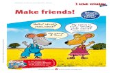 Make friends! - Sailer Verlag · Let’s be friends! Lasst uns Freunde sein! Mein Name ist Bob. Ich bin ein Hund. Mein Name ist Mimi. Ich bin eine Katze. Arbeitsblatt 1 zur Story