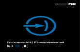 Druckmesstechnik | Pressure Measurement · pressure, underpressure, differential pressure and absolute pressure. These pressure values can be configured individ-ually and thus provide