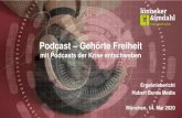 Podcast – Gehörte Freiheit … · Podcast – Gehörte Freiheit mit Podcasts der Krise entschweben . Ergebnisbericht . Hubert Burda Media . München, 14. Mai 2020 . Studiendesign