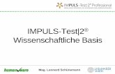 IMPULS-Test|2 Wissenschaftliche Basis · Mag. Leonard Schünemann Modellabkürzung Beschreibung 26-11 Die originale Impuls-Teststruktur (Molnar et al., 2012) –26 Items auf 11 Faktoren