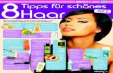 8Haar Tipps für schönes - kribber.de€¦ · 8 Haar Geschmeidigkeit, Glanz und Volumen – mit der richtigen Pflege ist das kein Problem! Guhl Ei-Cognac-Shampoo, ca. 5,29 Euro Endlose