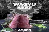 WAGYU beef - Wagyu Sary€¦ · Kobe-Steak darf nur so heißen, wenn es aus eben-dieser Region stammt. Der Name „Wagyu“ kommt aus dem Japanischen. „Wa“ steht für japanisch