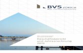 BVG- und Stiftungsaufsicht des Kantons Zürich (BVS ... · 9 Die BVG- und Stiftungsaufsicht des Kantons Zürich (BVS) ist eine selbständige öffentlich-rechtliche Anstalt. Sie beruht