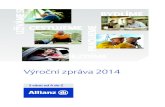 Výroční zpráva 2014 - Allianz · 09 | Výroční zpráva 2014 | Allianz pojišťovna, a. s. Významná ocenění V roce 2014 se Allianz pojišťovna dostala mezi nejprestižnější