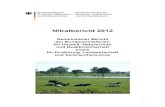 Nitratbericht 2012 - BMU · Nitratbericht 2012 Gemeinsamer Bericht der Bundesministerien für Umwelt, Naturschutz und Reaktorsicherheit sowie für Ernährung, Landwirtschaft und Verbraucherschutz