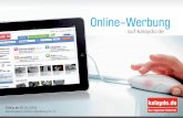 Mediadaten OnlineWerbung 2016 - kalaydo.de€¦ · Gültig ab 01.01.2016 Mediadaten Online-Werbung Nr. 8 auf kalaydo.de das regionale Findernet kalaydo.de Online-Werbung. kalaydo.de