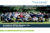 Certified OPEX Master live - CETPM · Als Certified OPEX Master sind Sie nach Abschluss dieses 12-tägigen Programms in der Lage, eine führende Rolle bei der Einführung und Umsetzung
