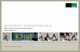 MICROSOFT SHAREPOINT 2010 - Gesellschaft für Informatik · MICROSOFT SHAREPOINT 2010 Microsoft‘s neue Wunderwaffe!? Eike Fiedrich . 2 ... Project Server 2010 SharePoint Service