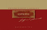 FRANCESCO CAVALLI - Bärenreiter · Francesco Cavalli – Opere can be purchased individually or as a complete set at specially reduced subscription prices. Each volume includes a