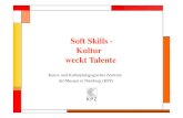 Soft Skills - Kultur weckt Talente - Herschel MittelschuleSkills+-7c+2015.pdf · An Soft Skills hat mir gefallen, dass ich so viel in Museen war. Ich habe gelernt, wie man seinem