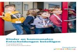 Kinder an kommunalen Entscheidungen beteiligen · 7 PRAXIS Startschuss Mit Unterstützung von Demokratie in Kinder- hand gründete sich in Thalheim 2017 eine Arbeitsgruppe aus Gemeindevetreterinnen