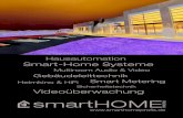 Hausautomation Smart-Home Systeme€¦ · Egal ob großes oder kleines Projekt. Egal ob Eigentumswohnung, Einfamilienhaus, gewerbliche Immobilie, öffentliche Einrichtung oder gar
