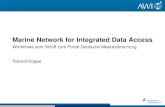 Marine Network for Integrated Data Access · jQuery, Ajax, JSON Metadaten Indexierung Apache Lucene mit Taxonomy Erweiterung Relationale Datenbanken PostgreSQL mit PostGIS Erweiterung