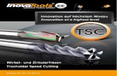 Trochoidales Fräseninovatools.eu/V3/assets/dl/innovation/pdf/01_TSC.pdf · Trochoidales Fräsen / Trochoidal Speed Cutting 4 TSC TSC Dazu haben wir für Sie eine eigene Berechnung