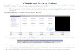 Windows Movie Maker - · PDF file Windows Movie Maker Diese Anleitung soll helfen mit dem Programm Windows Movie Maker – wer Windows XP zu Hause hat findet diese Programm entweder