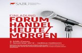 EINLADUNG FORUM HANDEL HEUTE/ MORGEN€¦ · SABU Forum 7. November 2019 – redblue Heilbronn. Liebe SABU-Mitglieder, was gut ist, soll man beibehalten. Was noch besser werden kann