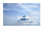 QUALITY APPs - TQU GROUP · PDF file QUALITY APPs Applikationen für das Qualitätsmanagement Lean Work Sheets Arbeitblätter für das Lean Management Autor: Marcel Ferber “I didn’t
