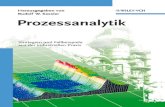 Prozessanalytik - download.e-bookshelf.de€¦ · W. Kessler Multivariate Datenanalyse Pharma-, Bio- und Prozessanalytik 2006. ISBN 3-527-31262-5 D. Abel, U. Epple, G.-U. Spohr (Hrsg.)