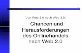 Von Web 2.0 nach Web 3.0: Chancen und Herausforderungen ...Von Web 2.0 nach Web 3.0: Chancen und Herausforderungen des Onlinehandels nach Web 2.0. Joachim Graf HighText Verlag. ...