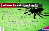 Mission Netzwerk - absatzwirtschaftprintarchiv.absatzwirtschaft.de/pdf/Wertvolle_Netzwerke... · 2014-09-01 · Freunde werben und sich alle Mühe geben, die Marke positiv darzustellen.