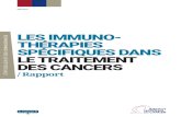 LES IMMUNO-THÉRAPIES...4 | Institut national du cancer – Les immunothérapies spécifiques dans le traitement des cancers Pr Éric DECONINCK, PU-PH, chef de Pôle cancérologie,