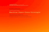 Berliner Open Data-Strategie r767 - Projekt Zukunft · Berliner Open Data-Strategie Organisatorische, rechtliche und ... Alle demokratischen Parteien haben die Themen Transparenz