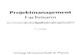 Projektmanagement Fachmann - 1.5.5 Projektmanagement-Handbuch und Projekt-Handbuch 141 1.5.5.1 Projektmanagement-Handbuch