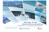 Study Trip Asia Innovation China - Corea del Surori.up.edu.pe/wp-content/uploads/Itinerario_China-Corea.pdf · COREA DEL SUR Seúl: La Capital de Corea del Sur es una de las ciudades