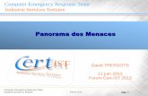 Panorama des Menaces - Cert-IST · 2013-06-27 · Computer Emergency Response Team Industrie Services & Tertiaire Forum 2013 page 7 Les Alertes et DG émis par le Cert-IST en 2012