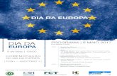 DIA DA - Homepage - Instituto de História Contemporânea · DIA DA EUROPA DIA DA EUROPA 9 de Maio | 15h00 PROGRAMA | 9 MAIO 2017 ENTRADA LIVRE COMEMORAÇÃO DO DIA DA EUROPA | FCSH