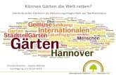 22.7.2014 DGB-Haus Hannover - ÖkoStadt Bremen · 2014-11-10 · - 2011-2012: Aufbau und Koordination der Küchengärten Limmer – kügäli - seit 2012: Geschäftsführer Internationale