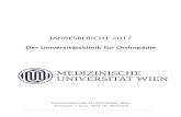 JAHRESBERICHT 2017 - Home | MedUni Wien · Jahresbericht 2017 Universitätsklinik für Orthopädie Wien 2 10) VORTRÄGE Seite 24 11) POSTERS Seite 36 12) GASTÄRZTE/BEOBACHTER Seite